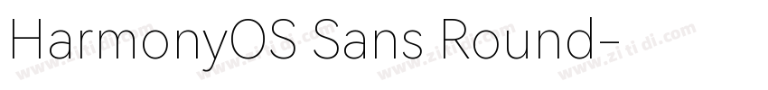 HarmonyOS Sans Round字体转换 HarmonyOS Sans Round字体转换